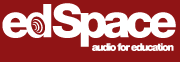 EdSpace - audio for education